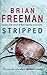 Stripped (Jonathan Stride Book 2) by Brian Freeman Stripped (Jonathan Stride Book 2) by Brian Freeman
