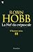 La Nef du crépuscule by Robin Hobb La Nef du crépuscule by Robin Hobb