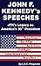 John F. Kennedy's Speeches: JFK's Legacy as America's 35th President