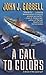 A Call to Colors: A Novel of the Leyte Gulf