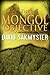 The Mongol Objective (Morpheus Initiative Book 2)