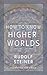 How to Know Higher Worlds