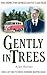 Gently in Trees