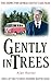 Gently in Trees