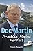 Doc Martin: Practice Makes Perfect
