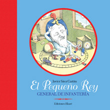 El pequeño Rey, general de infantería (Hojas sueltas)