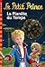La Planète du Temps (Le Petit Prince #1)