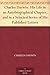 Charles Darwin: His Life in an Autobiographical Chapter, and in a Selected Series of His Published Letters