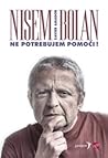 Nisem bolan, ne p...