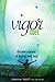 Vigor Diet, the new science of feeling your best by Shawn Talbott