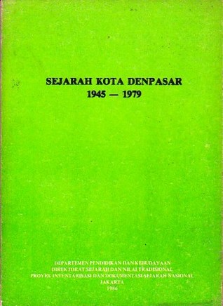 Sejarah Kota Denpasar 1945-1979