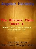 The Bitches' Club: Book1