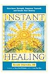 Instant Healing: ...