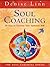 Soul Coaching: 28 Days to Discover Your Authentic Self