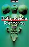 Totenmontag by Kathy Reichs