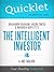 The Intelligent Investor, by Benjamin Graham, Jason Zweig, and Warren Buffett - A Hyperink Quicklet (Investing, Finance)