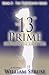 The 13th Prime: Deciphering...