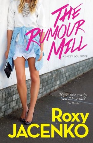 The Rumour Mill: A Jazzy Lou novel (Kindle Edition)