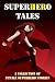 SuperHERo Tales: A Collecti...