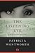 The Listening Eye: A Miss Silver Mystery (Book Twenty-Eight)