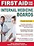 First Aid for the Internal Medicine Boards by Tao Le