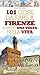101 cose da fare a Firenze almeno una volta nella vita