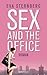 Sex and the Office
