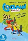 Rette sich, wer kann (Coolman und ich, #2)