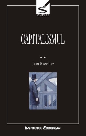 Capitalismul, 2: Economia capitalistă