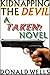 Kidnapping The Devil (Taken! #6; Taken! serial part #24B)