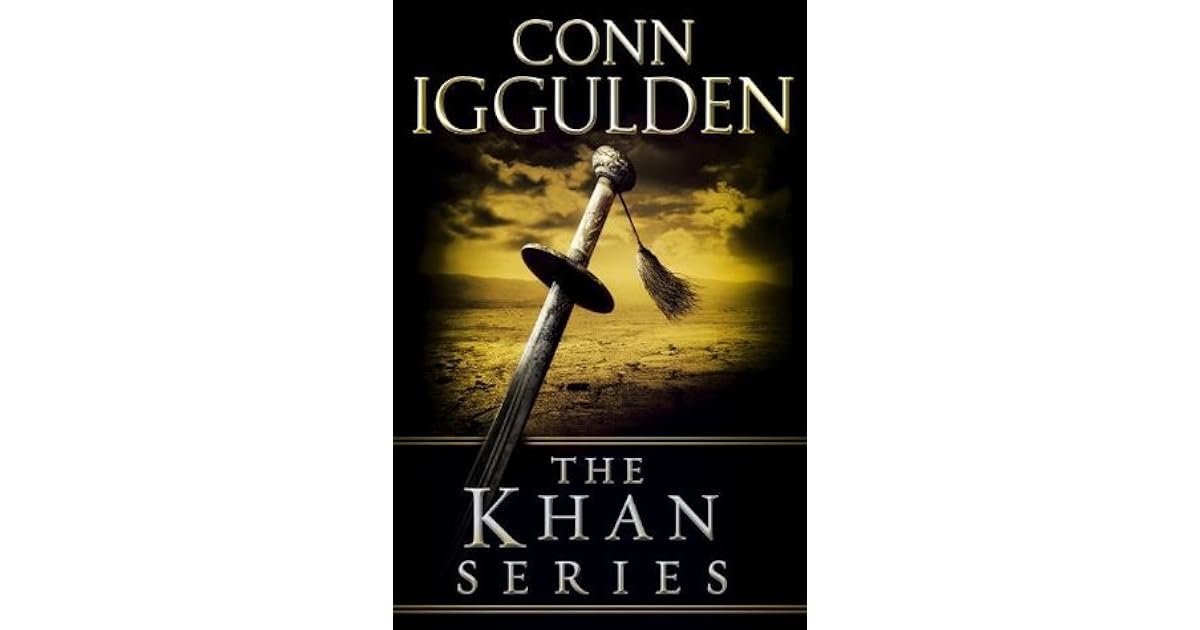 The Khan Series Genghis Birth of an Empire / Genghis Bones of the