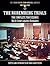 The Nuremberg Trials - The Complete Proceedings, Vol 8: Crimes against Humanity (The Third Reich from Original Sources)