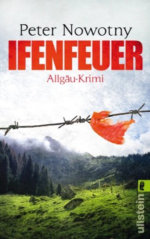 Ifenfeuer: Allgäu-Krimi (Ein Paul-Wanner-Krimi) (German Edition)