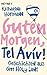 Guten Morgen, Tel Aviv!: Ge...