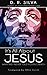 It's All About Jesus: What ...
