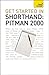 Get Started in Shorthand Pi...