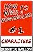 How to Write a Bestseller: Characters