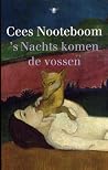 ’s Nachts komen d...