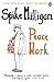 Peace Work by Spike Milligan
