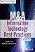 M&A Information Technology Best Practices by Janice M. Roehl-Anderson