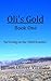 Oli's Gold: 19th Century Frontier Survival