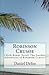 Robinson Crusoe & The Further Adventures of Robinson Crusoe