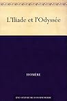 L'Iliade et l'Ody...