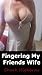Fingering My Friends Wife