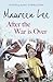 After the War is Over by Maureen Lee