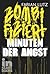 Zombifiziert, Band 2: Minuten der Angst (German Edition)