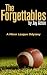 The Forgettables: A Minor League Odyssey
