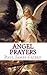 ANGEL PRAYERS by Paul James Caiden