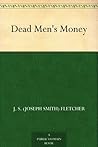 Dead Men's Money