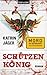 Schützenkönig (Viktoria Latell, #1)